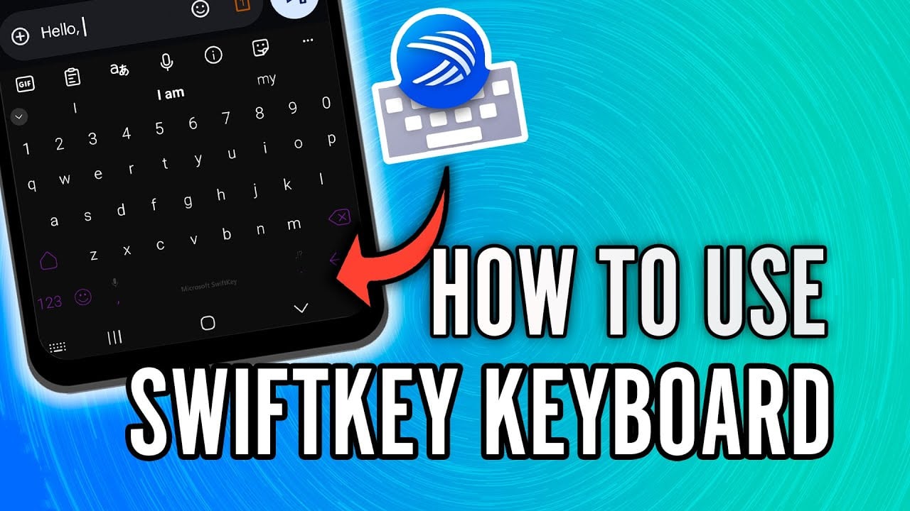How to Use SwiftKey Keyboard - Learn to Type Faster