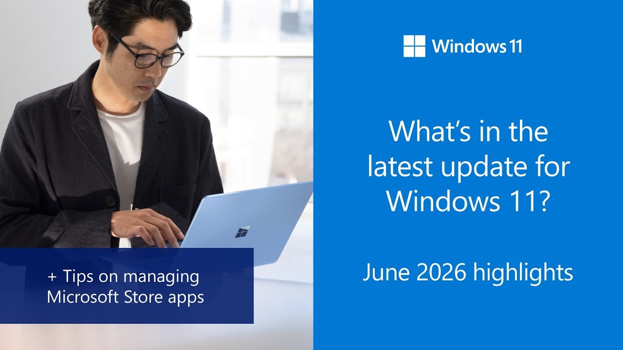 Windows 11 release note - June 2026