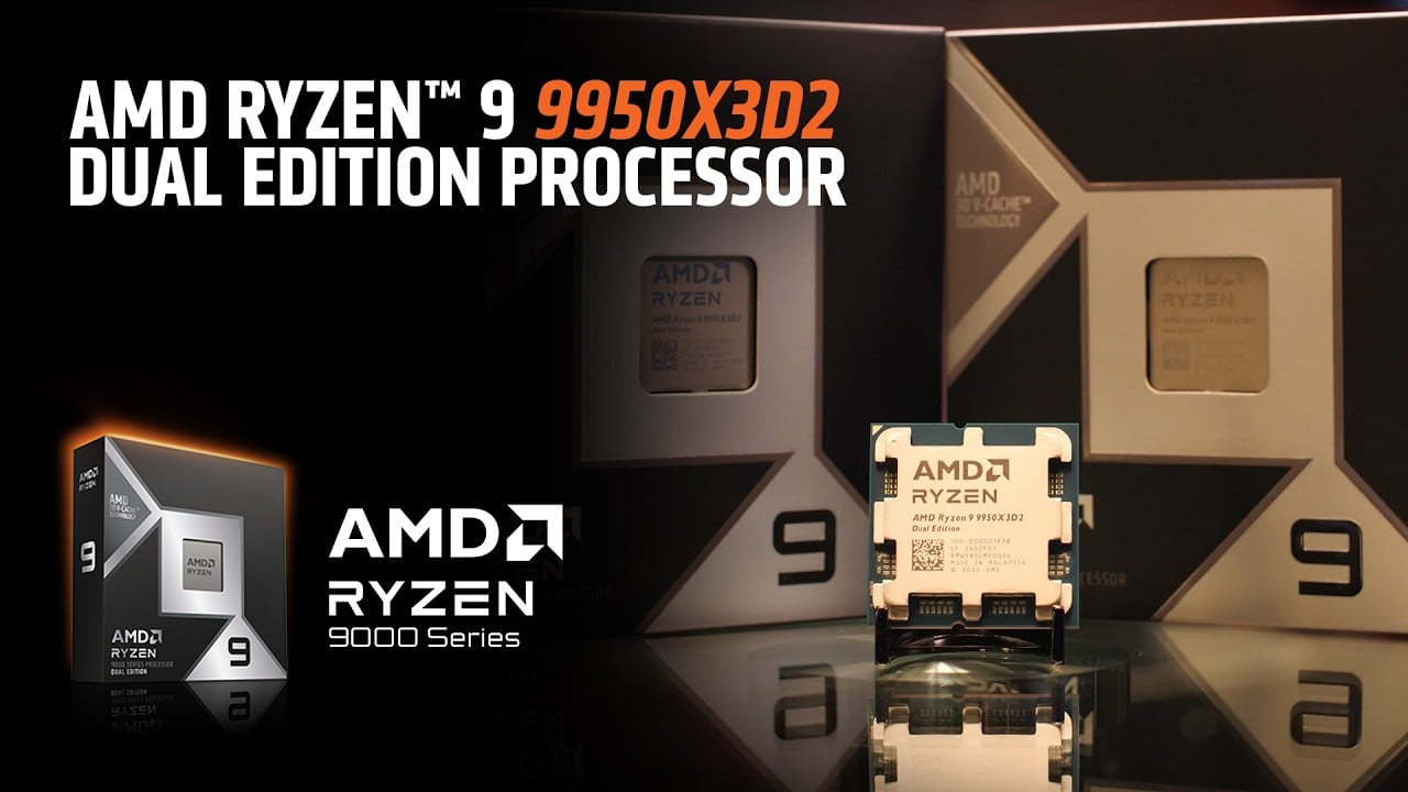 AMD Ryzen™ 9 9950X3D2 Dual Edition Processor Announcement