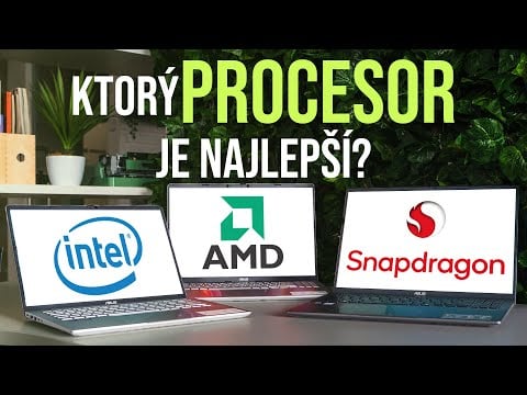 Intel vs. AMD vs. Snapdragon - Porovnanie, aké Slováci nikdy nevideli