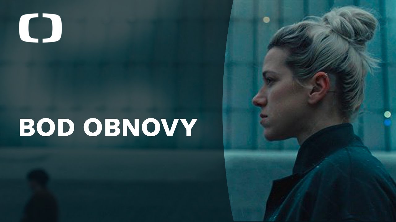 Bod obnovy | Trailer