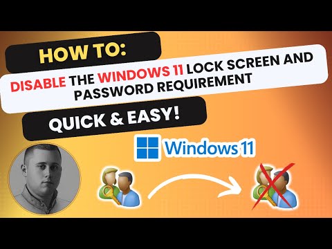 How to DISABLE the Windows 11 Lock Screen and Password