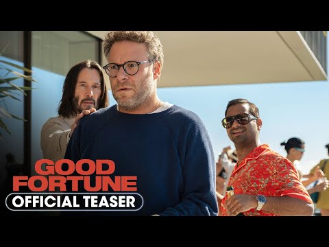 Good Fortune (2025) Official Teaser - Seth Rogen, Aziz Ansari, Keke Palmer, Keanu Reeves
